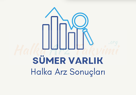 Sümer Varlık Halka Arz Sonuçları