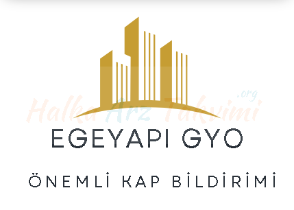 Halka Arz Sonrası EgeYapı GYO’dan Önemli Açıklama