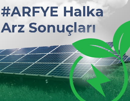 ARFYE Halka Arz Sonuçları